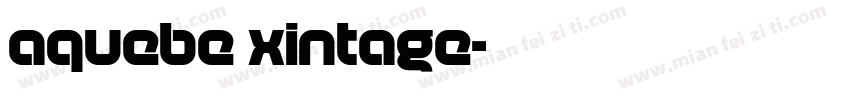 aquebe xintage字体转换